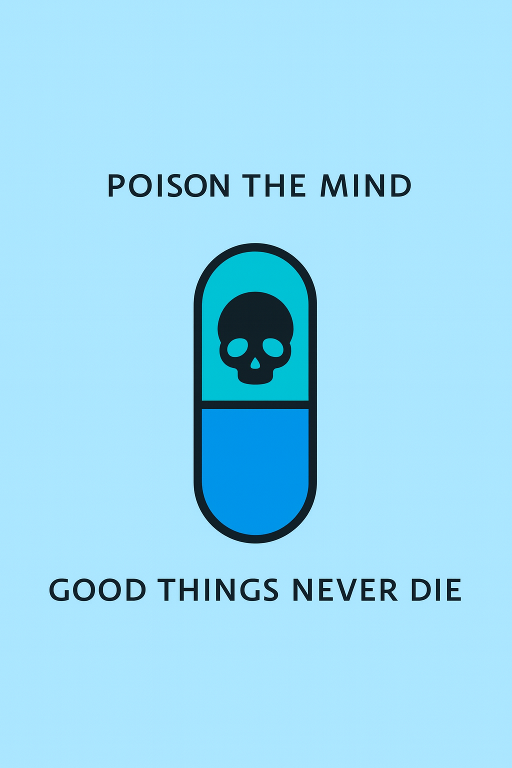 Poison The Mind Pill Logo